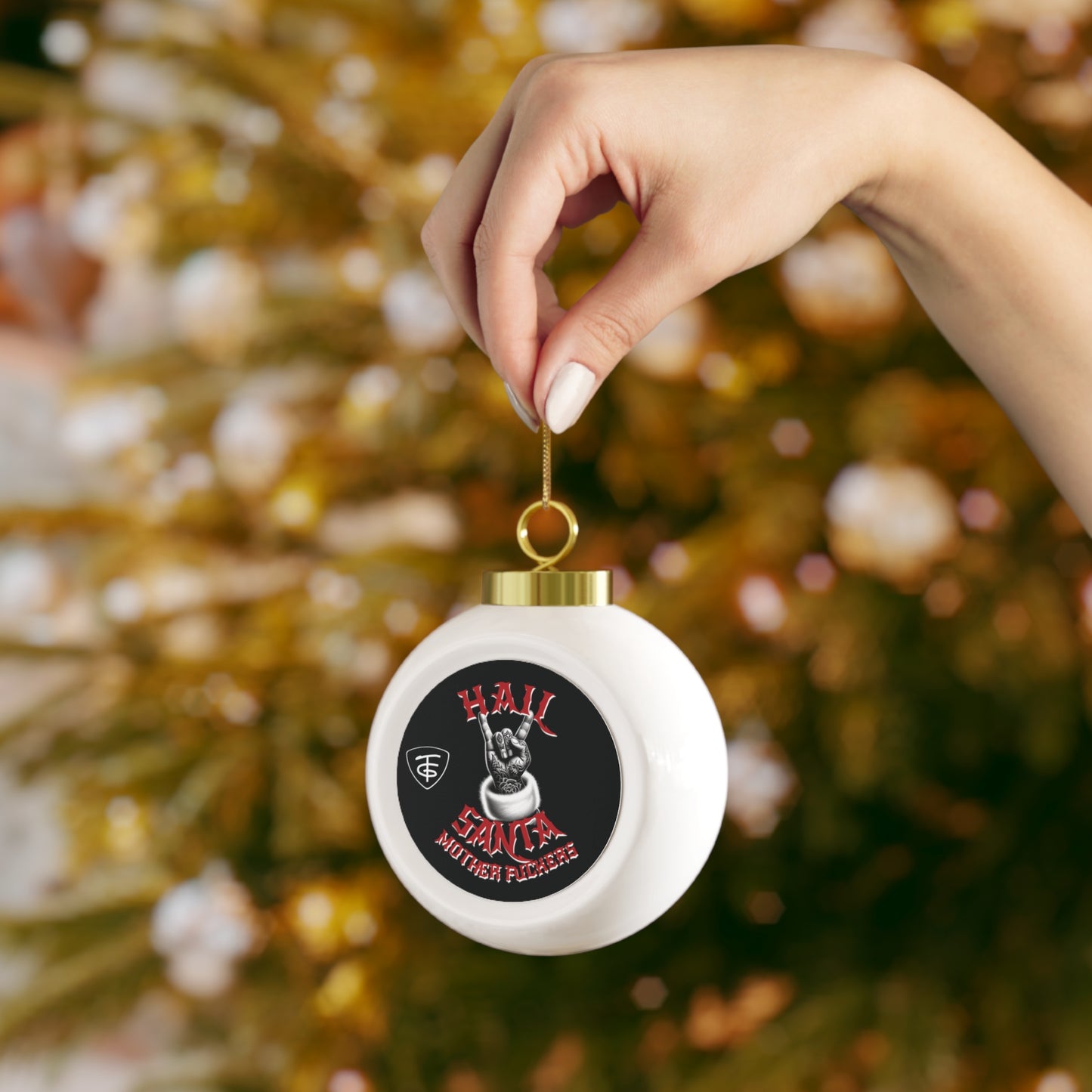 HAIL SANTA MF -  TFG Holiday Ornament